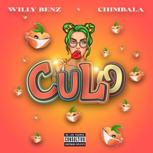 Willy Benz Ft. Chimbala – Culo